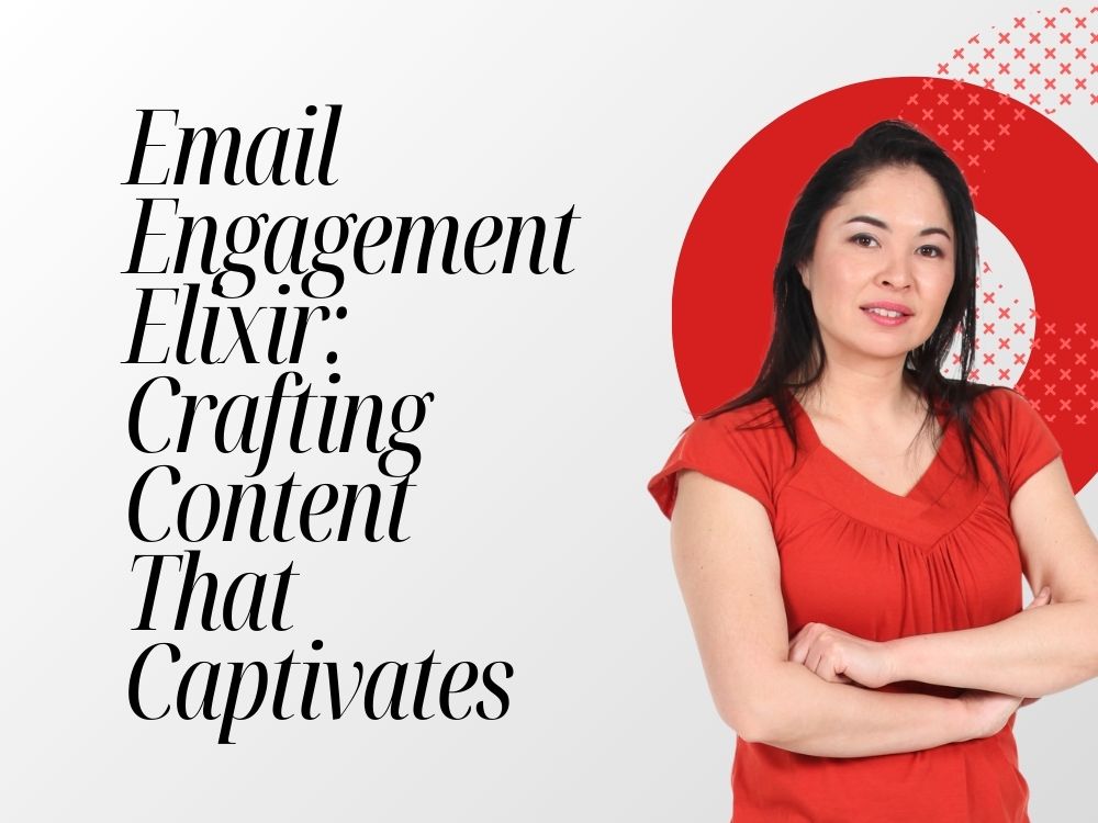 Unlocking the Potential of Email Engagement Elixir